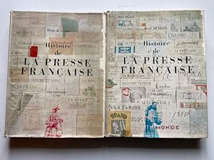 Image du vendeur pour Histoire de la Presse Franaise. vol 1: Des origines  1881 - vol 2: De 1881  nos jours mis en vente par Librairie Axel Benadi