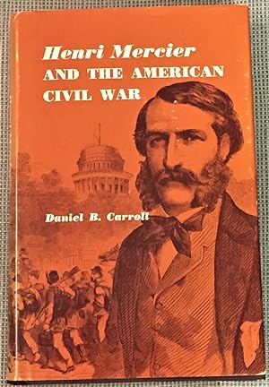 Immagine del venditore per Henri Mercier and the American Civil War venduto da My Book Heaven