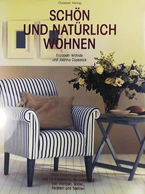 Seller image for Schn und natrlich wohnen for sale by Leserstrahl  (Preise inkl. MwSt.)