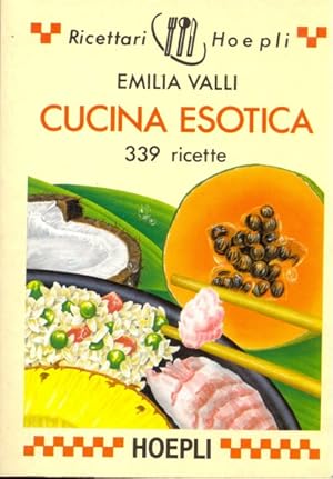 Bild des Verkufers fr Cucina esotica 339 ricette zum Verkauf von Librodifaccia