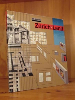 Bild des Verkufers fr 50 Jahre Zrich-Land. 2. Dezember 1990 bis 6. Januar 1991. zum Verkauf von Das Konversations-Lexikon