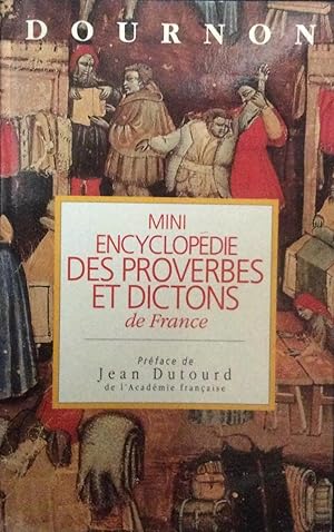 Image du vendeur pour Mini Encyclopedie des Proverbs et Dictons de France mis en vente par Artful Dodger Books