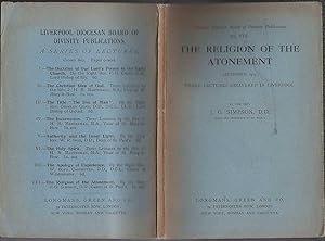 Religion of the Atonement : September 1913 Three Lectures Delivered In Liverpool.