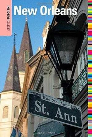 Insiders' Guide to New Orleans (Insiders' Guide Series)