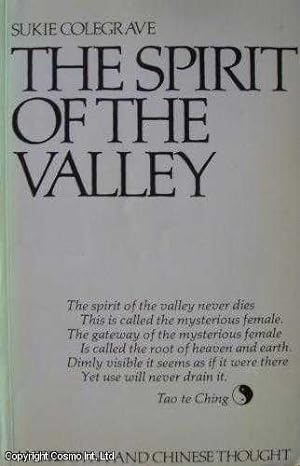 The Spirit of the Valley : Androgyny and Chinese Thought