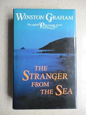 Imagen del vendedor de The Stranger from the Sea: A Novel of Cornwall, 1810-1811 (Poldark 8) a la venta por Weysprings Books, IOBA, PBFA