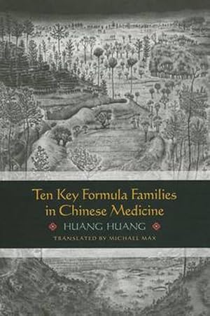 Imagen del vendedor de Ten Key Formula Families in Chinese Medicine (Paperback) a la venta por AussieBookSeller