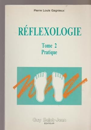 Imagen del vendedor de T2 reflexologie/pratique a la venta por Livres Norrois