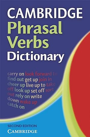 Immagine del venditore per Cambridge phrasal verbs dictionary venduto da Imosver