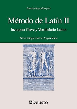 Método de Latín II INCORPORA CLAVE Y VOCABULARIO LATINO