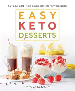 Seller image for Easy Keto Desserts (Paperback) for sale by AussieBookSeller