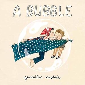 Seller image for A Bubble (Board Book) for sale by AussieBookSeller