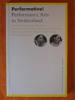 Immagine del venditore per Performative! Performance Arts in Switzerland : a Reader venduto da Pistil Books Online, IOBA