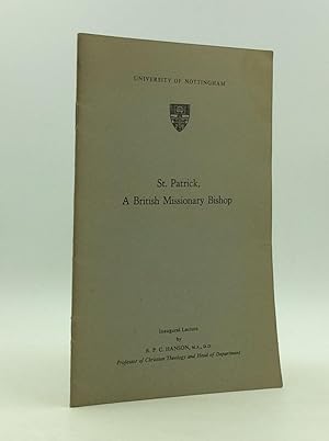 Bild des Verkufers fr ST. PATRICK, A BRITISH MISSIONARY BISHOP zum Verkauf von Kubik Fine Books Ltd., ABAA