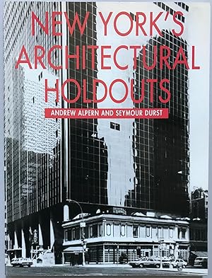 Seller image for New York's Architectural Holdouts for sale by Zed Books