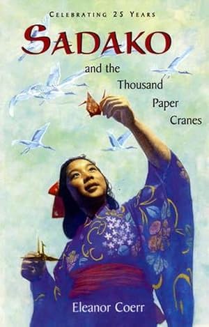 Imagen del vendedor de Sadako and the Thousand Paper Cranes (Paperback) a la venta por Grand Eagle Retail