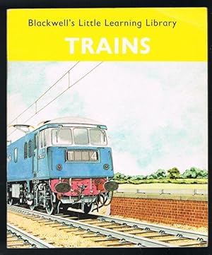 Trains (Blackwell's Little Learning Library)