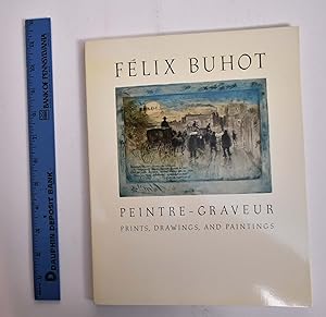 Seller image for Felix Buhot, Peintre-Graveur: Prints, Drawings, and Paintings for sale by Mullen Books, ABAA