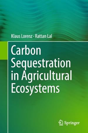 Bild des Verkufers fr Carbon Sequestration in Agricultural Ecosystems zum Verkauf von AHA-BUCH GmbH