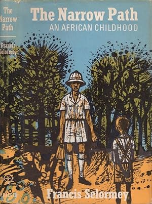 Imagen del vendedor de The Narrow Path: An African Childhood a la venta por Americana Books, ABAA