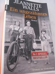 Seller image for Ein ungezhmtes Leben for sale by Alte Bcherwelt
