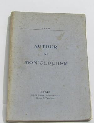 Seller image for Autour de mon clocher for sale by crealivres