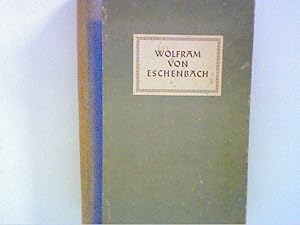 Bild des Verkufers fr Wolfram von Eschenbach; Neudruck der fnften Ausgabe. zum Verkauf von ANTIQUARIAT FRDEBUCH Inh.Michael Simon