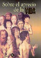 Seller image for Sobre el aprecio de la vida. for sale by Librera PRAGA