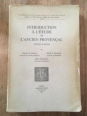 Seller image for Introduction  l'tude de l'ancien provenal, textes d'tude for sale by Librairie des Possibles