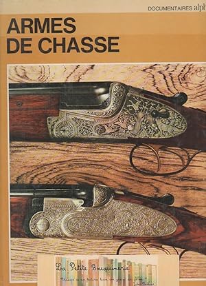 Imagen del vendedor de Armes de Chasse a la venta por La Petite Bouquinerie