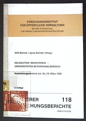 Seller image for Delegation Ministerien, Universitten im Personalbereich; Speyerer Forschungsberichte, Band 118 for sale by books4less (Versandantiquariat Petra Gros GmbH & Co. KG)