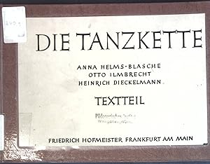 Seller image for Die Tanzkette: Ein Hand- und Werkbuch fr Schulen, Horte und Volkstanzkreise; for sale by books4less (Versandantiquariat Petra Gros GmbH & Co. KG)