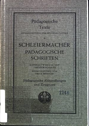 Seller image for Friedrich Schleiermacher: Pdagogische Schriften, Band 2: Pdagogische Abhandlungen und Zeugnisse. for sale by books4less (Versandantiquariat Petra Gros GmbH & Co. KG)