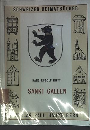 Seller image for Sankt Gallen; Schweizer Heimatbcher, Band 35; for sale by books4less (Versandantiquariat Petra Gros GmbH & Co. KG)