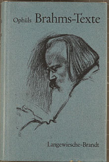 Brahms-Texte : sämtliche von Johannes Brahms vertonten und bearbeiteten Texte. begr. von Gustav O...