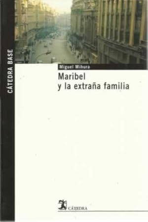 Imagen del vendedor de Maribel y la extraa familia a la venta por Librera Cajn Desastre