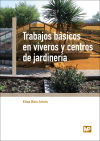 Trabajos básicos en viveros y centros de jardinería