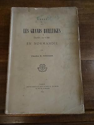 Essai sur les grands bailliages établis en 1788 en Normandie.