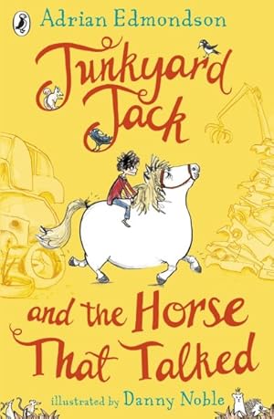 Imagen del vendedor de Junkyard Jack and the Horse That Talked a la venta por GreatBookPrices