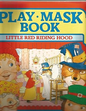 Bild des Verkufers fr Little Red Riding Hood (Play Mask Books) zum Verkauf von Beverly Loveless