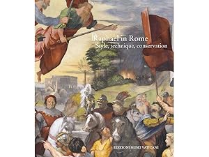 Image du vendeur pour Raphael in Rome : style, technique, conservation mis en vente par Joseph Burridge Books