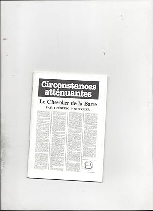 Le Chevalier De La Barre (Circonstances Atténuantes)