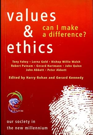 Values and Ethics: Can I Make a Differenc