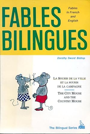 The City Mouse and the Country Mouse (Fables Bilingues)