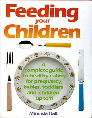 Feeding Your Children