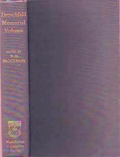 Dreschfeld Memorial Volume, Containing an Account of the Life, Work, and Writings of the late Jul...