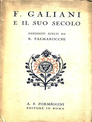 Imagen del vendedor de F. Galiani e il suo secolo a la venta por Librodifaccia