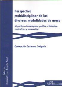 Seller image for PERSPECTIVA MULTIDISCIPLINAR DE LAS DIVERSAS MODALIDADES DE ACOSO for sale by TERAN LIBROS