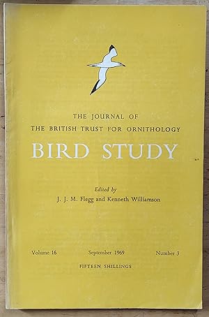 Seller image for Bird Study : The Journal of the British Trust for Ornithology Volume 16 September 1969 Number 3 / B H B Dickinson and H M Dobinson "A study of a Greenfinch roost" / J J M Flegg and C J Cox "The moult of British Blue Tit and Great tit populations" / Adam Wilson "Preliminary counts of birds in central Highland pine woods" / K A Beaten "Bird population changes on farmland and in woodland for the years 1967-68" for sale by Shore Books