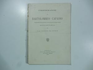 Bild des Verkufers fr Commemorazione di Bartolommeo Capasso zum Verkauf von Coenobium Libreria antiquaria